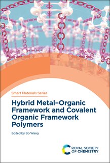 Front cover_Hybrid Metal-organic Framework And Covalent Organic Framework Polymers