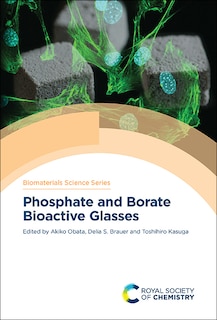 Couverture_Phosphate And Borate Bioactive Glasses