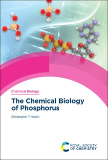 Front cover_The Chemical Biology Of Phosphorus