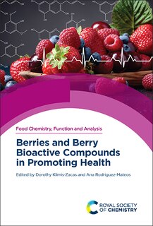 Front cover_Berries And Berry Bioactive Compounds In Promoting Health