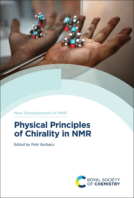 Front cover_Physical Principles of Chirality in NMR