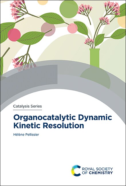 Front cover_Organocatalytic Dynamic Kinetic Resolution