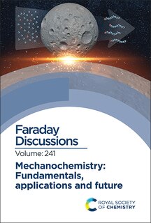 Front cover_Mechanochemistry: Fundamentals, Applications and Future