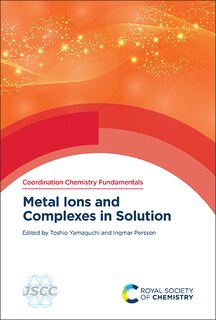 Front cover_Metal Ions and Complexes in Solution