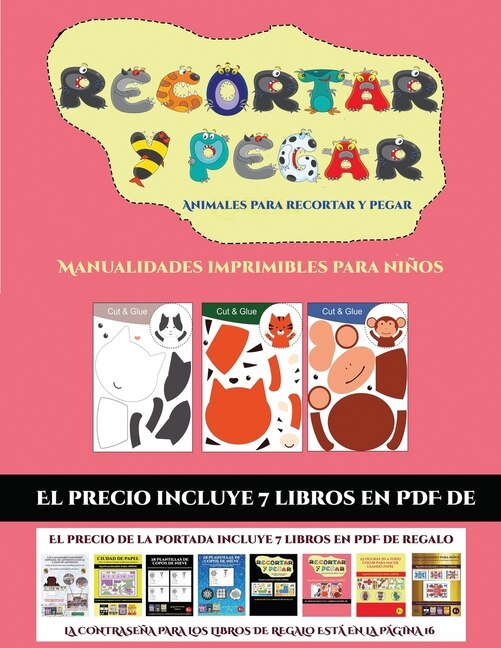 Manualidades Imprimibles Para Niños (animales Para Recortar Y Pegar: 20 Fichas De Actividades Infantiles De Recortar Y Pegar Diseñadas Para Desarrollar Las Habilidades