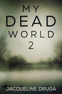 Front cover_My Dead World 2