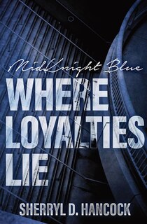Front cover_Where Loyalties Lie