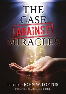 Front cover_The Case Against Miracles