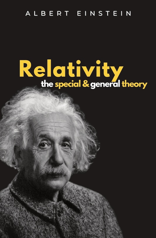 Front cover_Relativity The Special and General Theory