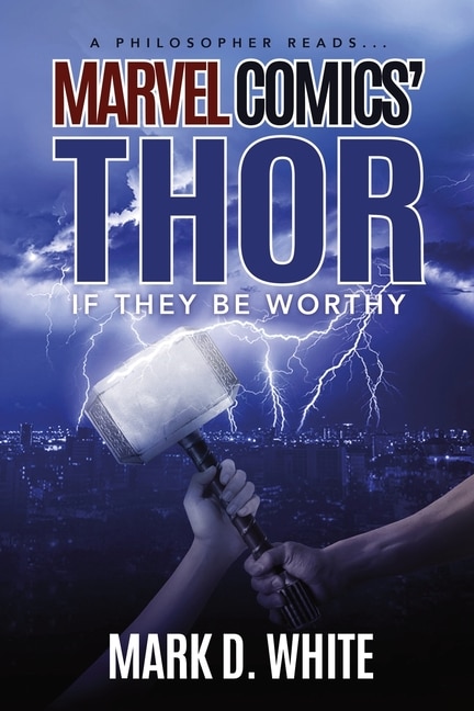 Couverture_A Philosopher Reads...Marvel Comics' Thor