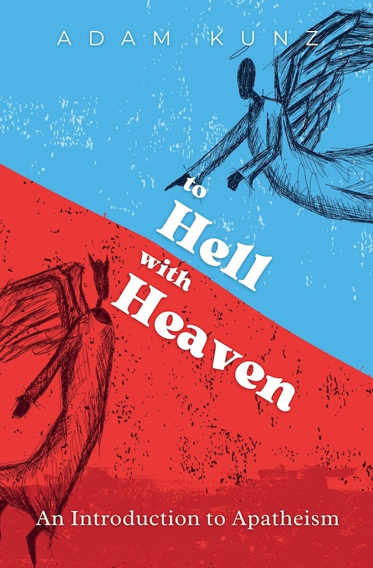 Front cover_To Hell with Heaven