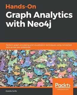 Front cover_Hands-On Graph Analytics with Neo4j