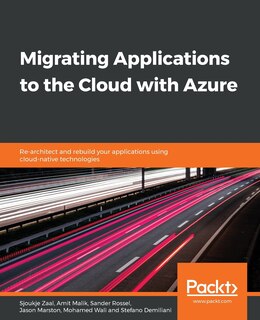 Front cover_Migrating Applications to the Cloud with Azure