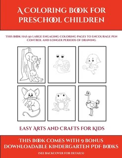Front cover_Easy Arts And Crafts For Kids (a Coloring Book For Preschool Children)
