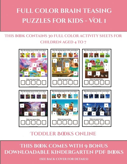 Toddler Books Online (full Color Brain Teasing Puzzles For Kids - Vol 1): This Book Contains 30 Full Color Activity Sheets For Children Aged 4 To 7