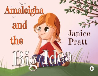 Couverture_Amaleigha and the Big Idea