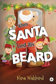 Couverture_When Santa Lost His Beard