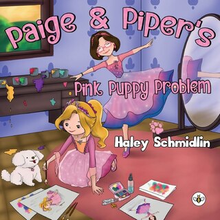 Front cover_Paige and Piper's Pink Puppy Problem