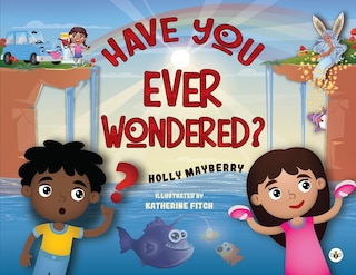 Couverture_Have You Ever Wondered?
