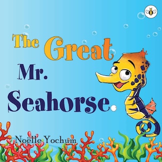 Front cover_The Great Mr Seahorse