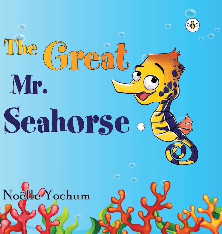 Front cover_The Great Mr Seahorse (Hardback)