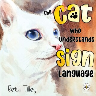 Front cover_The Cat Who Understands Sign Language