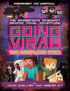 Couverture_Going Viral: The Complete Minecraft Saga (Independent & Unofficial)