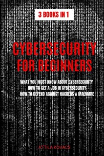 Front cover_Cybersecurity for Beginners