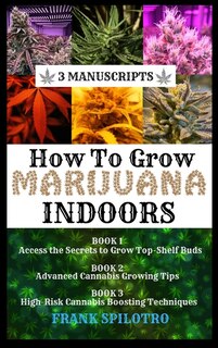 Couverture_How To Grow Marijuana Indoors