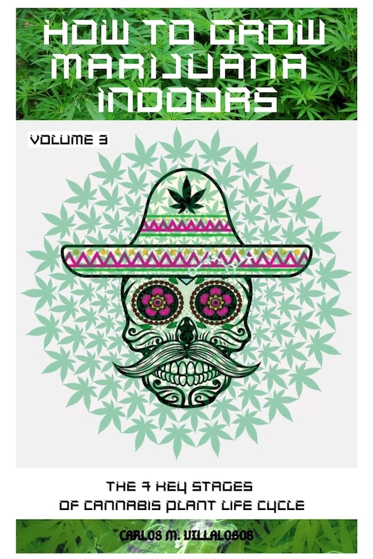 Front cover_How To Grow Marijuana Indoors