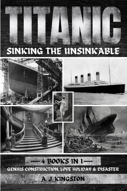 Front cover_Titanic - Sinking The Unsinkable