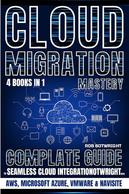 Front cover_Cloud Migration Mastery