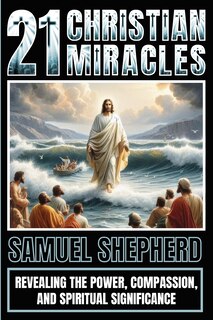 Couverture_21 Christian Miracles