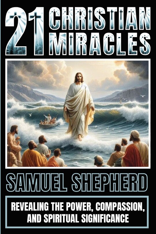 Couverture_21 Christian Miracles