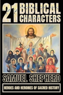 Front cover_21 Biblical Characters