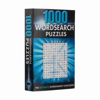 1000 Wordsearch Puzzles: The Ultimate Wordsearch Collection by eric Saunders