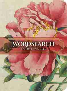 Wordsearch: Over 150 Puzzles by eric Saunders