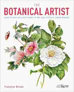 The Kew Gardens Botanical Artist by The Royal Botanic Gardens Kew