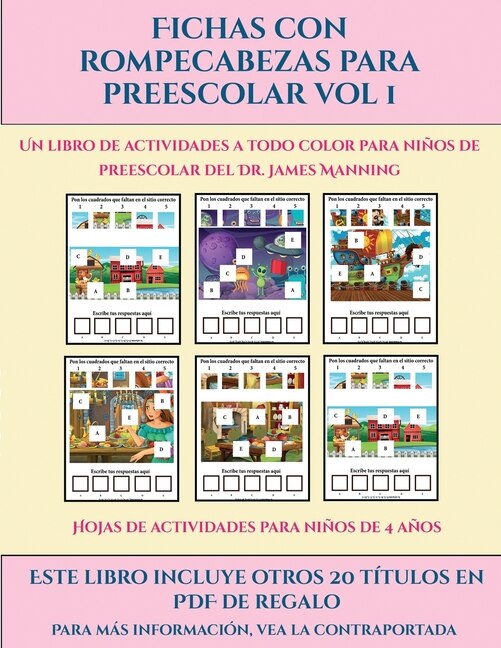 Hojas De Actividades Para Niños De 4 Años (fichas Con Rompecabezas Para Preescolar Vol 1): Este Libro Contiene 30 Fichas Con Actividades A Todo Color Para Niños De 4 A 5 Años
