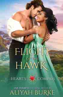 Flight of the Hawk by Aliyah Burke