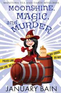 Front cover_Moonshine, Magic And Murder