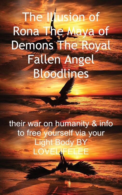 Couverture_The Illusion of Rona The Maya of Demons The Royal Fallen Angel Bloodlines