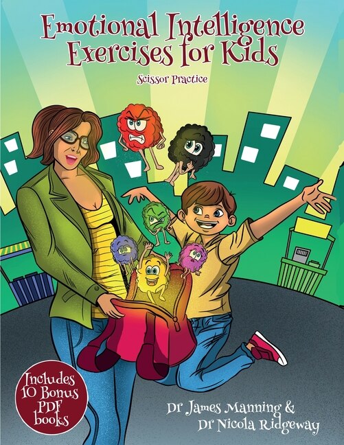 Scissor Practice (emotional Intelligence Exercises For Kids): This Book Contains Cut And Paste Activities To Help Children Explore And Understand What Feelings A