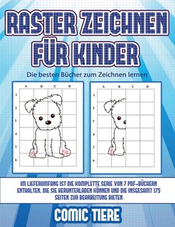 Couverture_Die Besten Bücher Zum Zeichnen Lernen (raster Zeichnen Für Kinder - Comic Tiere)