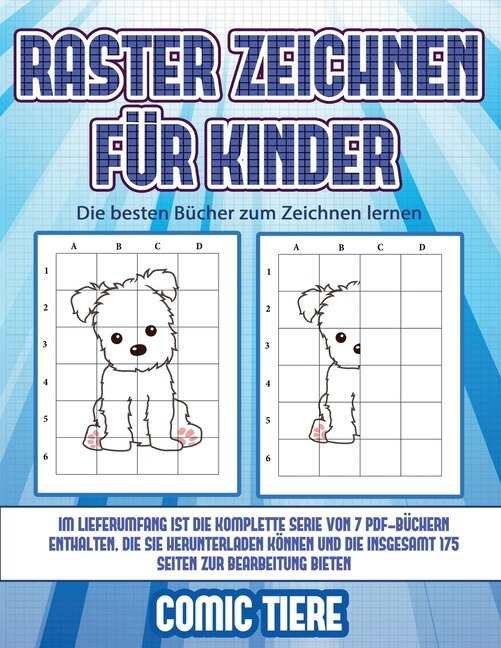 Couverture_Die Besten Bücher Zum Zeichnen Lernen (raster Zeichnen Für Kinder - Comic Tiere)