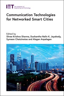 Couverture_Communication Technologies For Networked Smart Cities