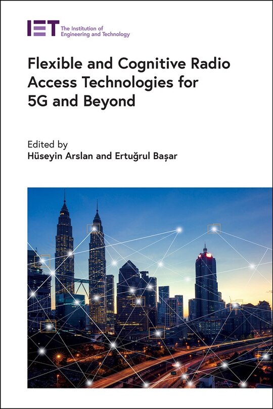 Couverture_Flexible And Cognitive Radio Access Technologies For 5g And Beyond