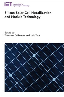 Couverture_Silicon Solar Cell Metallization And Module Technology