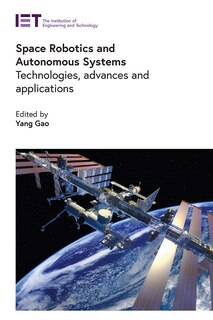 Front cover_Space Robotics And Autonomous Systems
