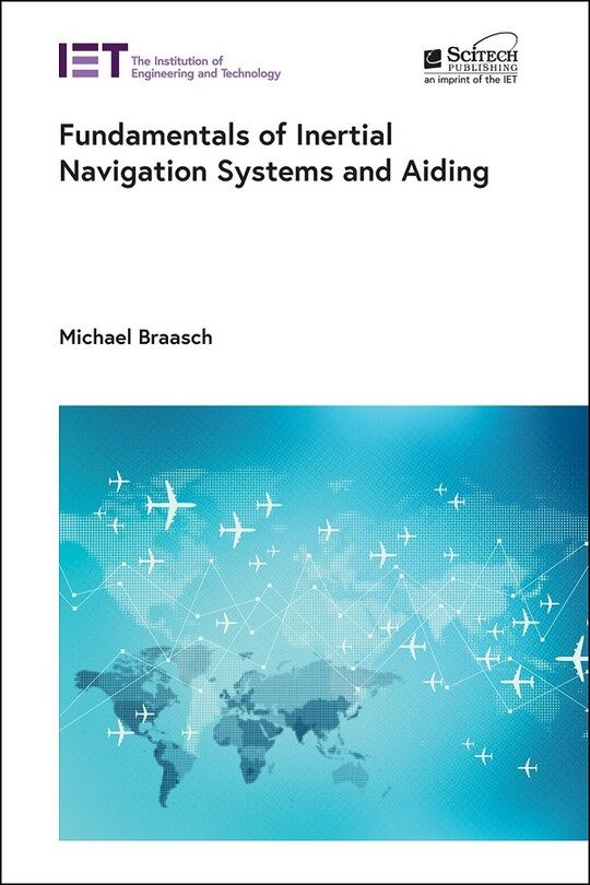 Front cover_Fundamentals of Inertial Navigation Systems and Aiding